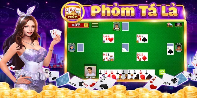 Phỏm – Tá Lả: Hướng dẫn chơi chi tiết cho Newbie