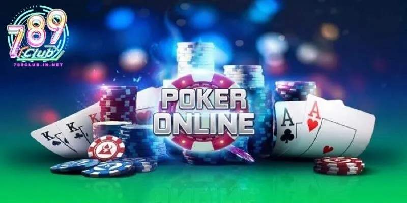 Giới thiệu chung về poker tại 789club